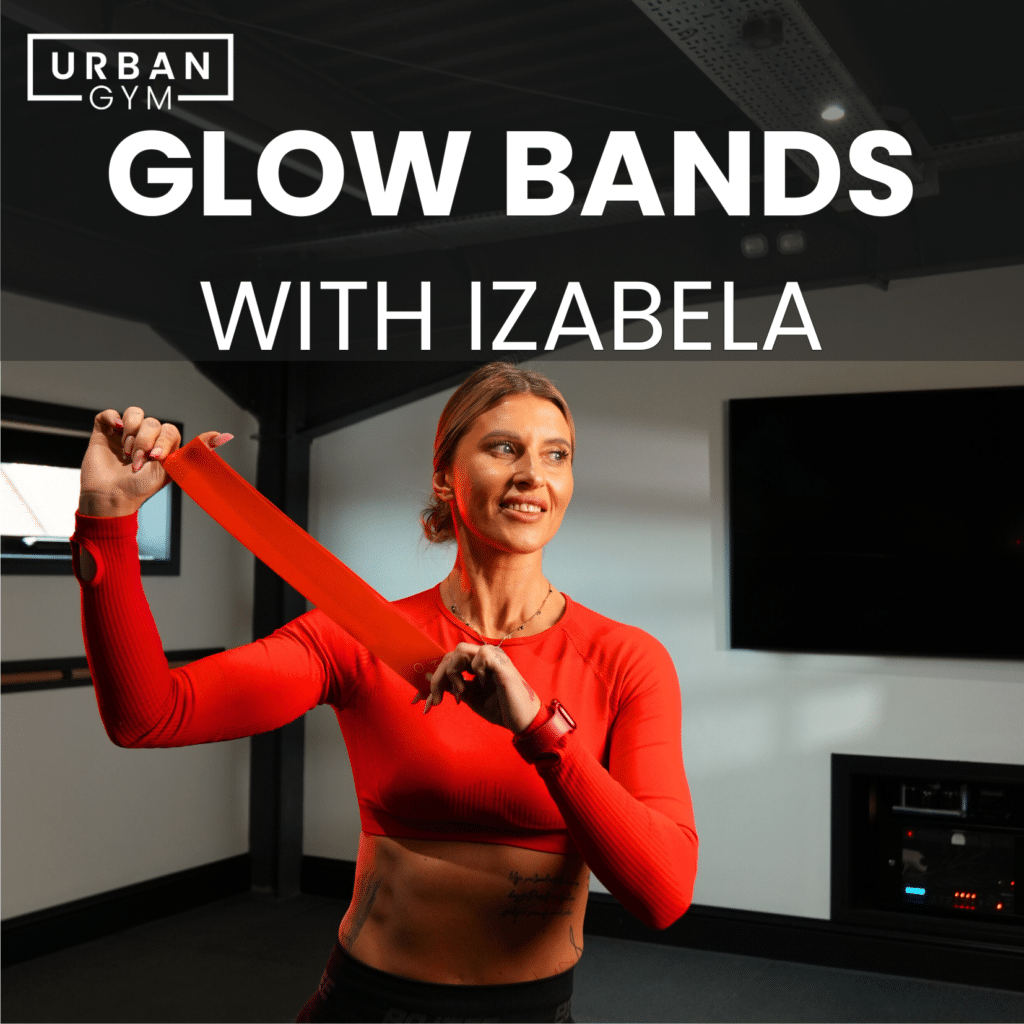GLOW BANDS WITH IZABELA